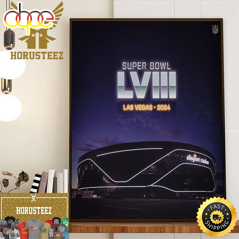 Super Bowl Lviii Is Coming To Las Vegas In 2024 Home Decor Poster Canvas