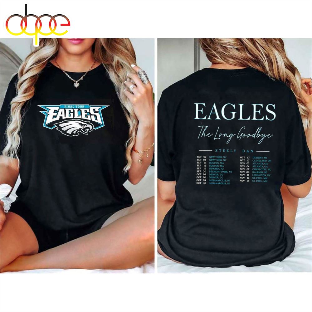 The Eagles The Long Goodbye Tour 2024 The Eagles Band Final Tour Shirt
