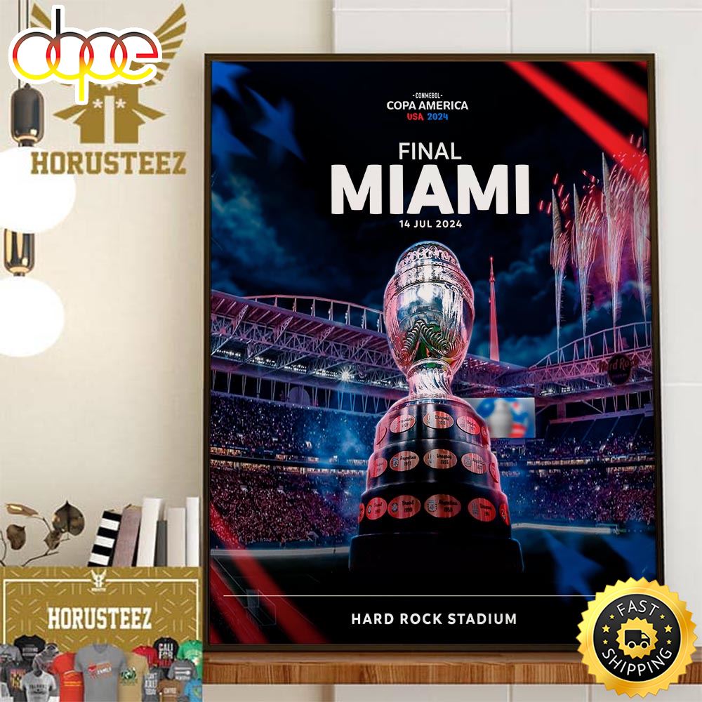 The Conmebol Copa America Usa 2024 Final At Hard Rock Stadium Miami July 14th 2024 Poster Canvas Y6yd9a.jpg