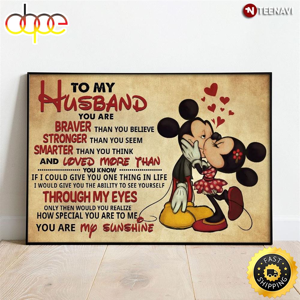 Valentine Day Disney Mickey Mouse Minnie Mouse Kissing To My Husband You Are Braver Than You Believe Canvas