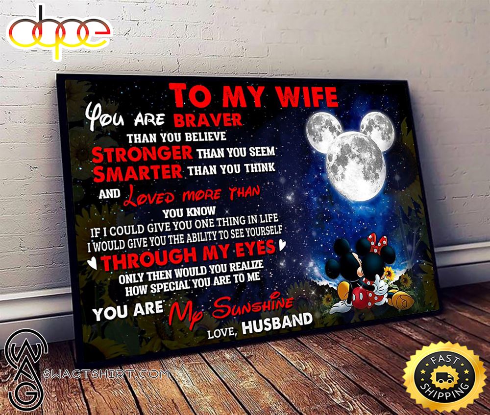 Valentine Day Mickey Minnie To My Wife You Are Braver Than You Believe Poster