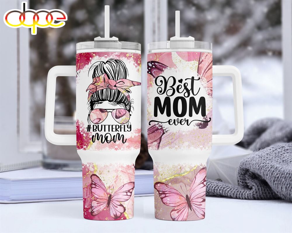 Best Mom Ever 40oz Quencher Tumbler Wrap Butterfly Mom Tumbler Wrap For 40oz 1
