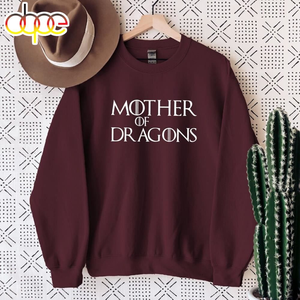 Mother Of Dragons Sweatshirt Fire And Blood Targaryen Sweatshirt