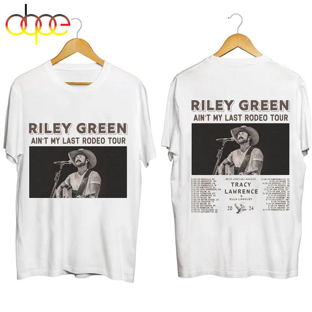 Riley Green Aint My Last Rodeo Tour 2024 T Shirt Music Concert Gift Fans