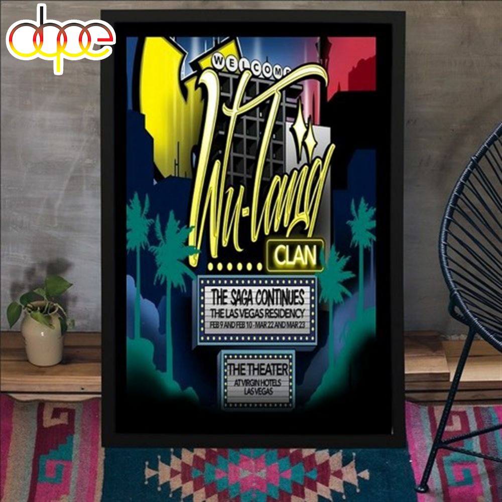 Stream Wu Tang Clan Feb 9 10 2024 Las Vegas NV Poster Canvas