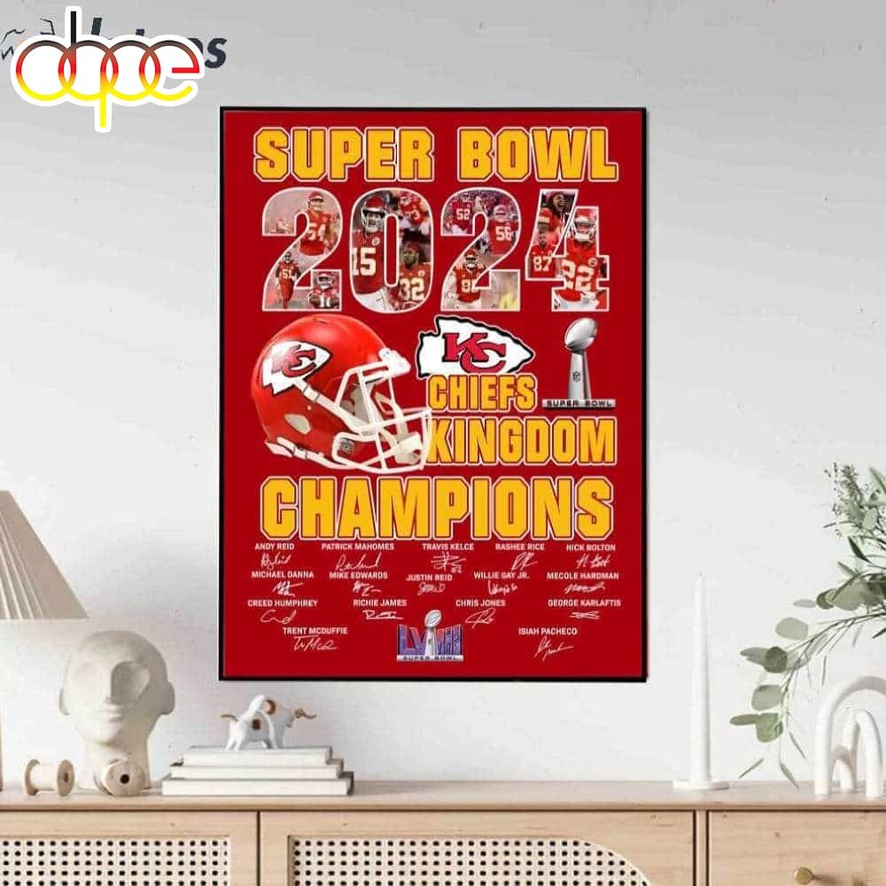 Super Bowl 2024 Champions Chiefs Kingdom Signature Poster Canvas