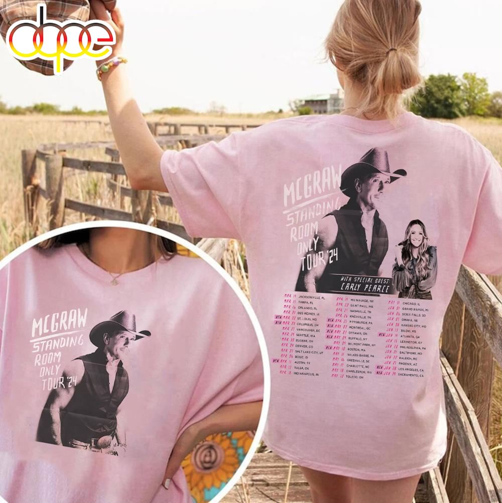 Tim Mcgraw 2024 Tour Standing Room Only T Shirt