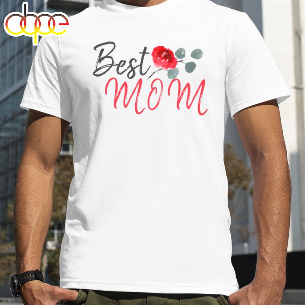 Best Mom Red Rose Watercolor Mother's Day Shirt