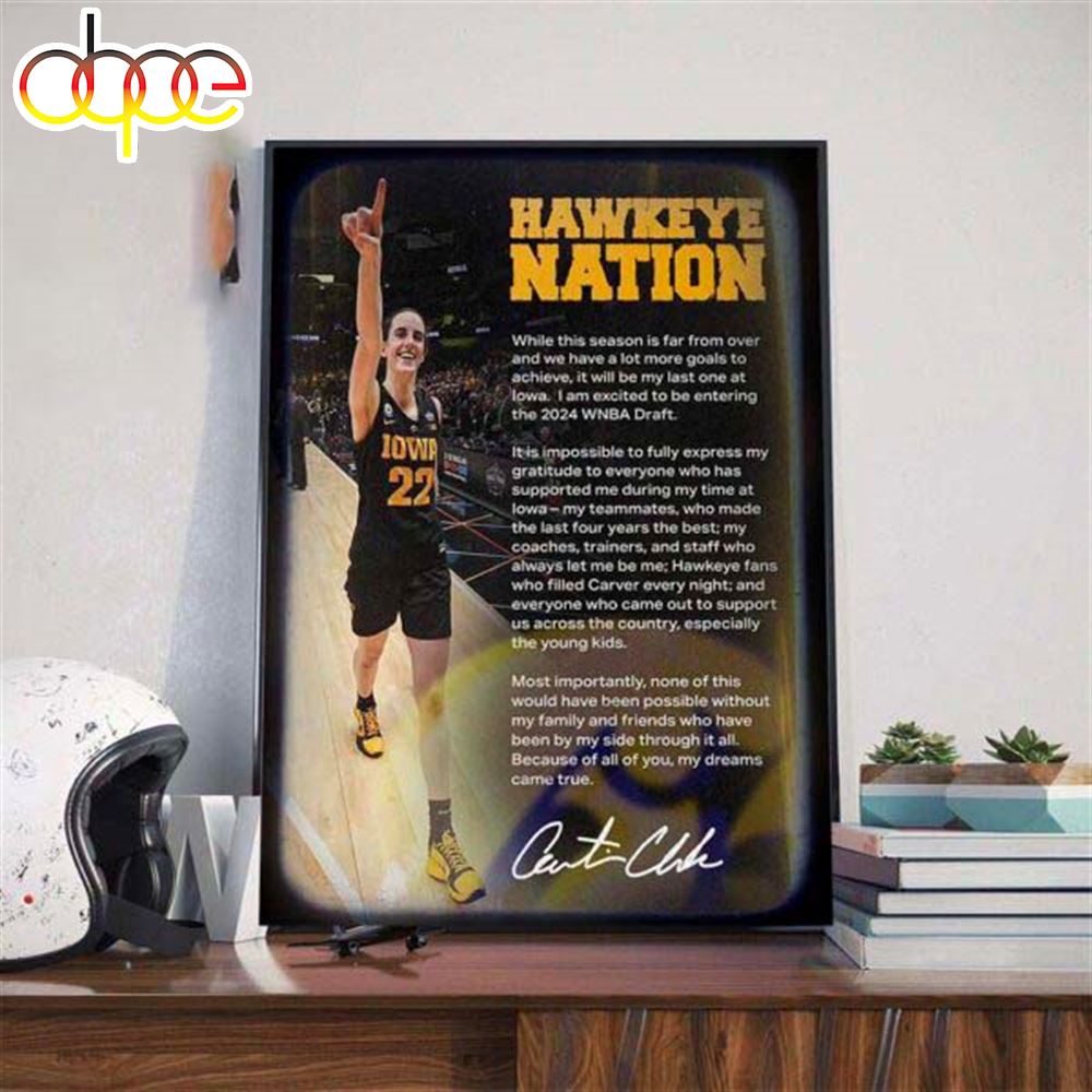 Iowa Womens Basketball Hawkeye Nation Caitlin Clark Entering The 2024 Wnba Draft Signature Canvas Poster