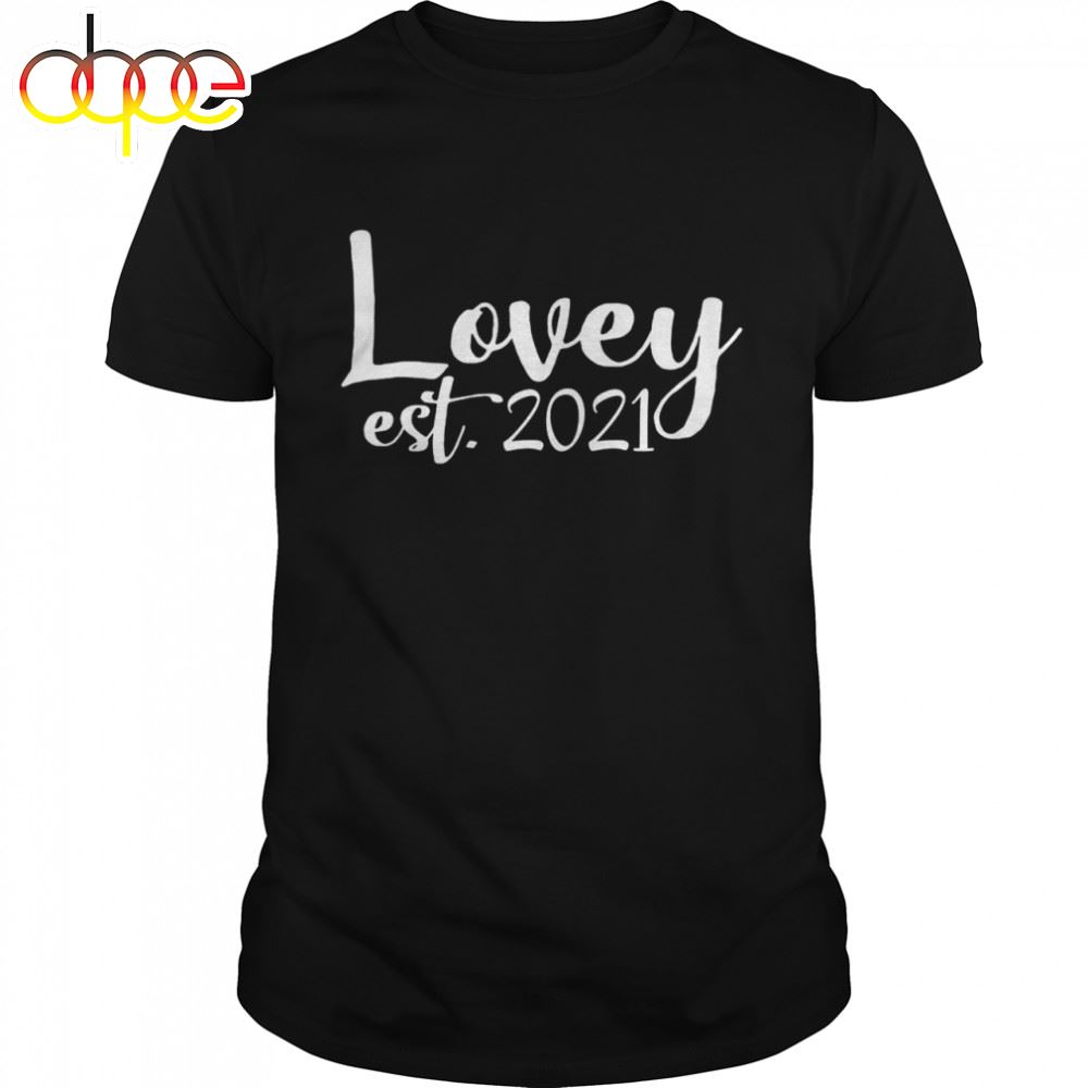 Lovey Est 2021 Cute Grandma Mother's Day Shirt