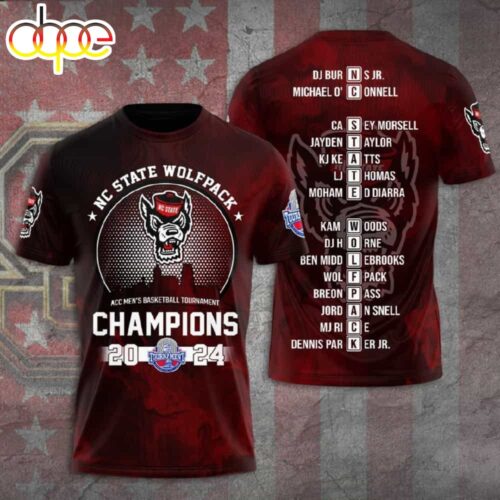 Nc State 2024 Acc Men's Basketball Tournament Champions 3d Shirt ...