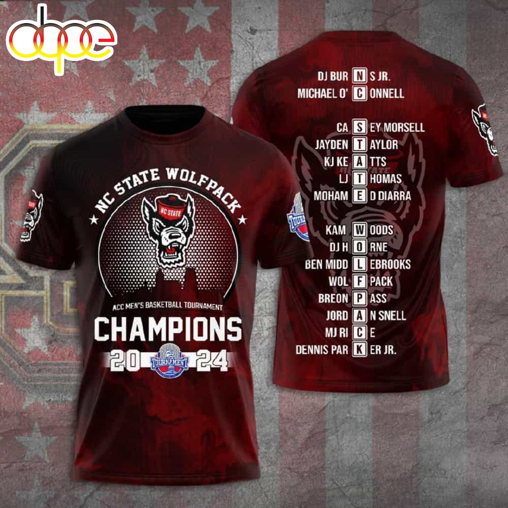 Nc State 2024 Acc Mens Basketball Tournament Champions 3d Shirt