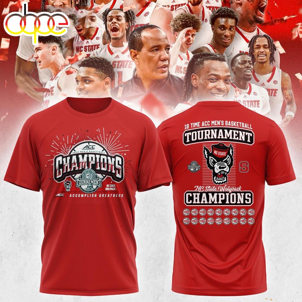 Nc State Wolfpack 2024 Acc Mens Basketball Conference Tournament Champions 3d Shirt