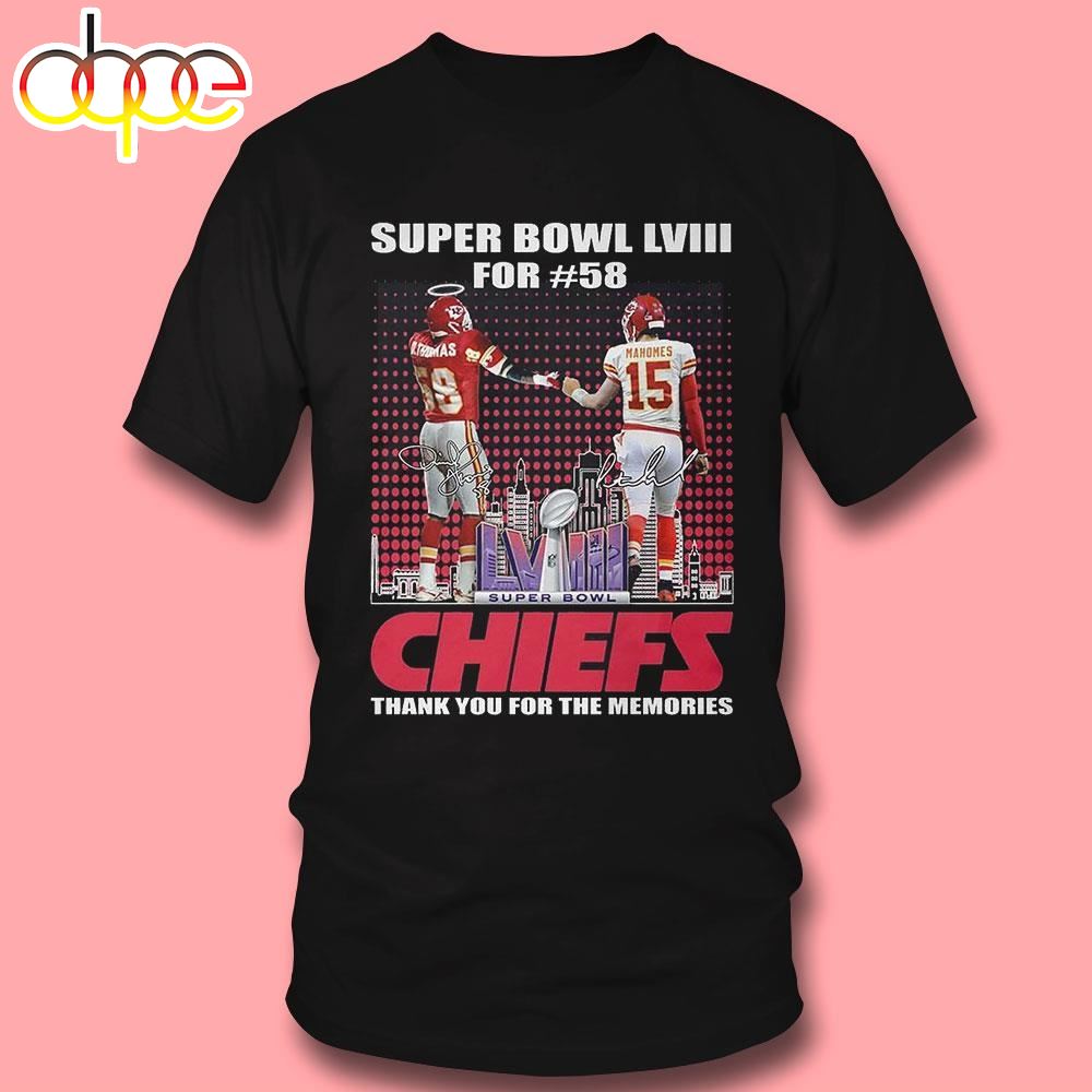 Super Bowl Lviii For 58 Kansas City Chiefs Thank You For The Memories T Shirt
