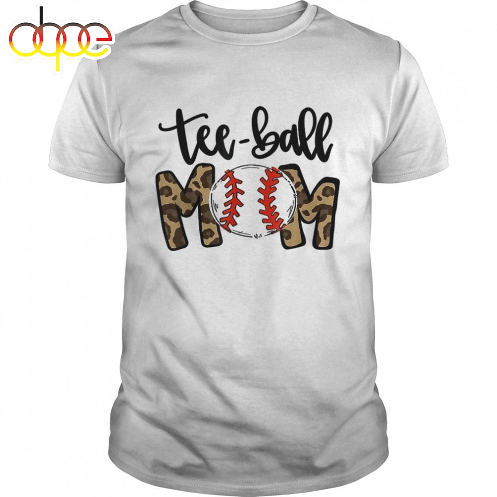 Teeball Mom Leopard Ball Mom Mother's Day Shirt