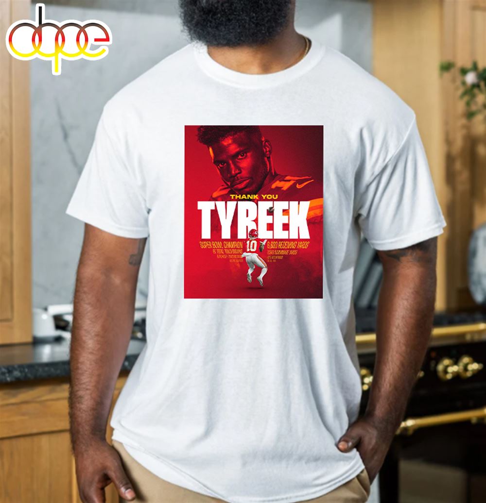 Thank You Tyreek Hill Kansas City Chiefs T Shirt