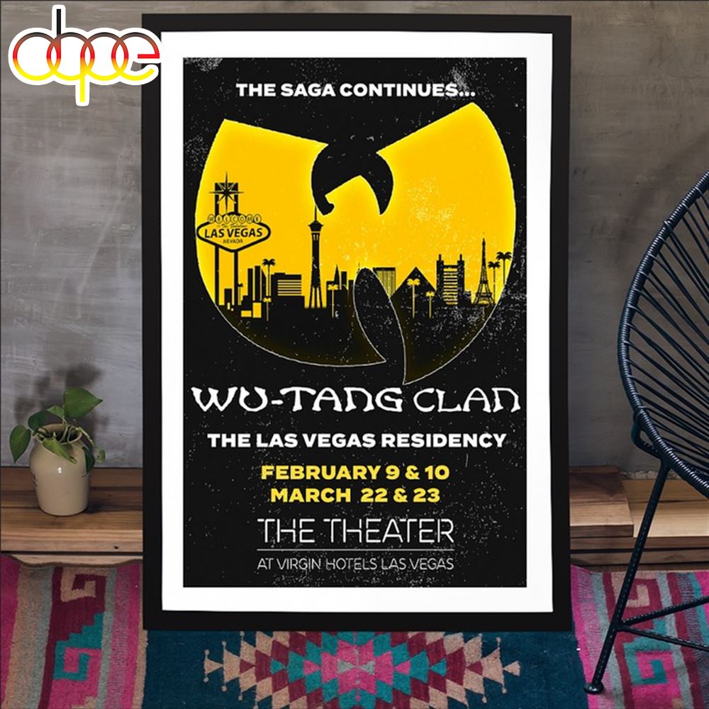 Wu Tang Clan 9 10 Feb 22 23 Mar 2024 The Theater At Virgin Hotels Las Vegas Canvas