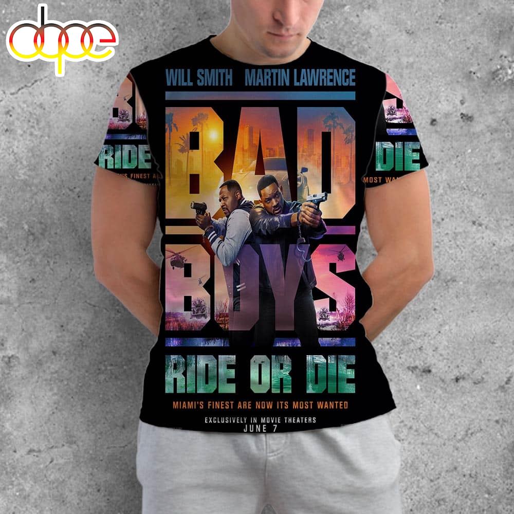 Bad Boys Ride Or Die Official Poster Miami’s Finest Are Now Its Most Wanted With Starring Will Smith And Martin Lawrence All Over Print Shirt