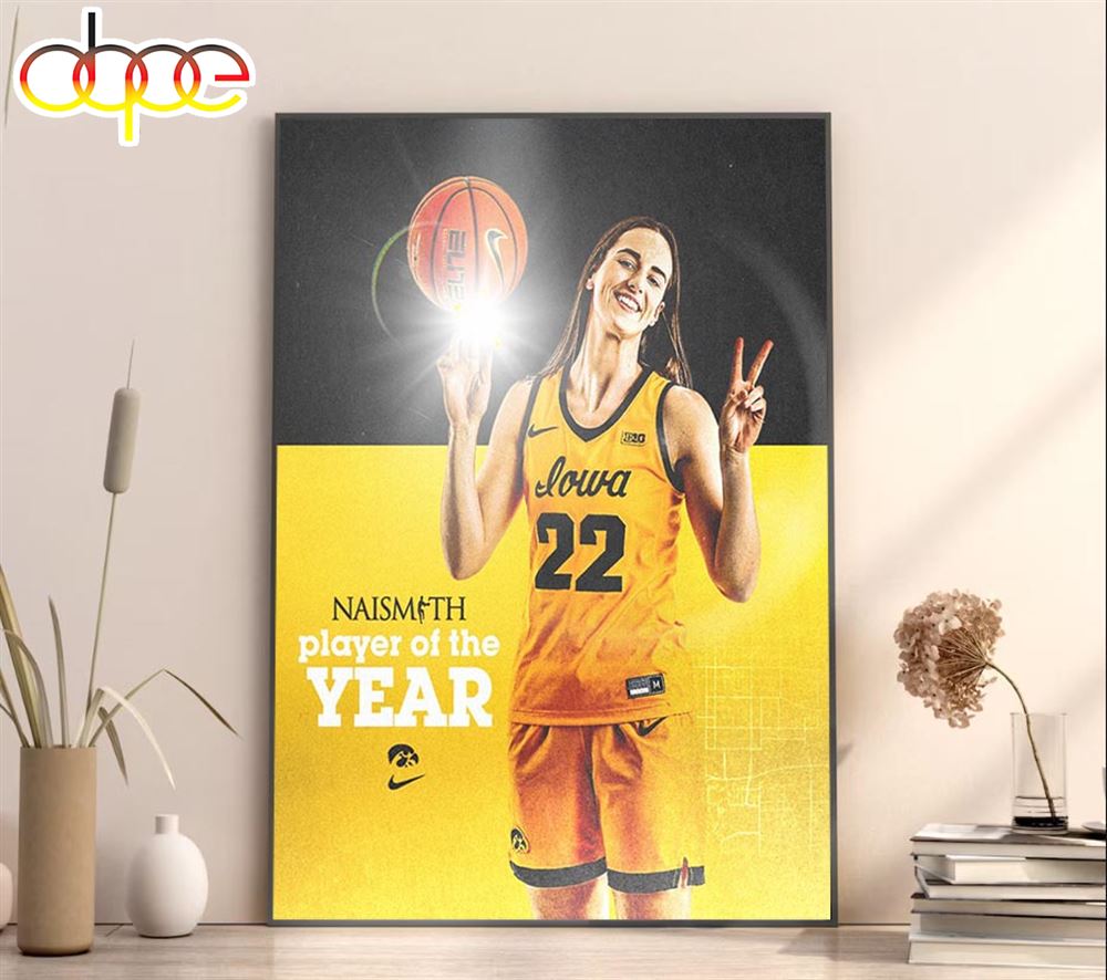 Caitlin Clark 22 Is The 2024 Naismith Trophy Winner Iowa Hawkeyes WBB Home Decor Poster
