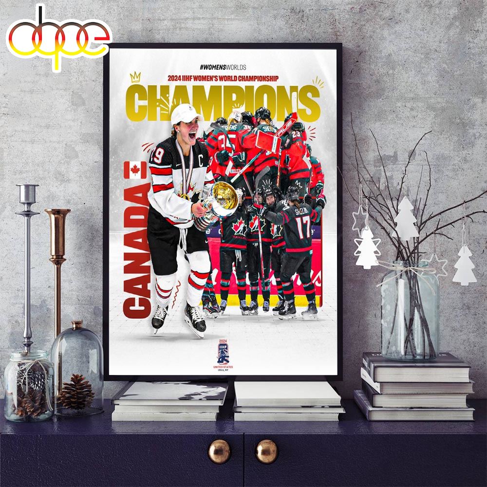Congratulation Canada Hockey Win The 2024 IIHF Womens World Champions Gold Medal Home Canvas Poster