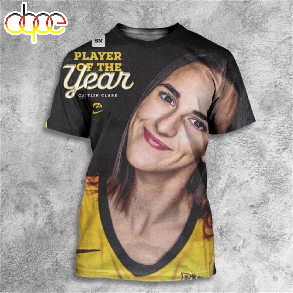 Congratulations Caitlin Clark Iowa Hawkeyes Women Basketball Is National Player Of The Year Of Sporting News All Over Print Shirt