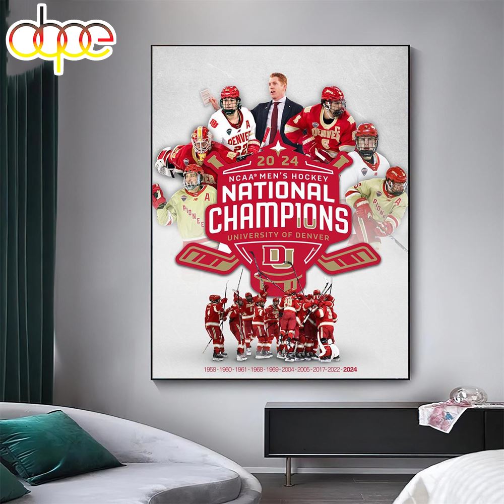 Denver Pioneers Is 2024 NCAA Division I Mens Ice Hockey National Champions For The 10th Time Canvas