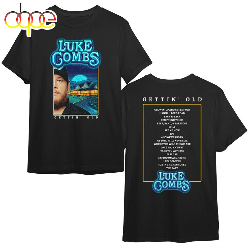 Luke Combs Growin Up And Gettin Old Tour 2024 T Shirt For Fans