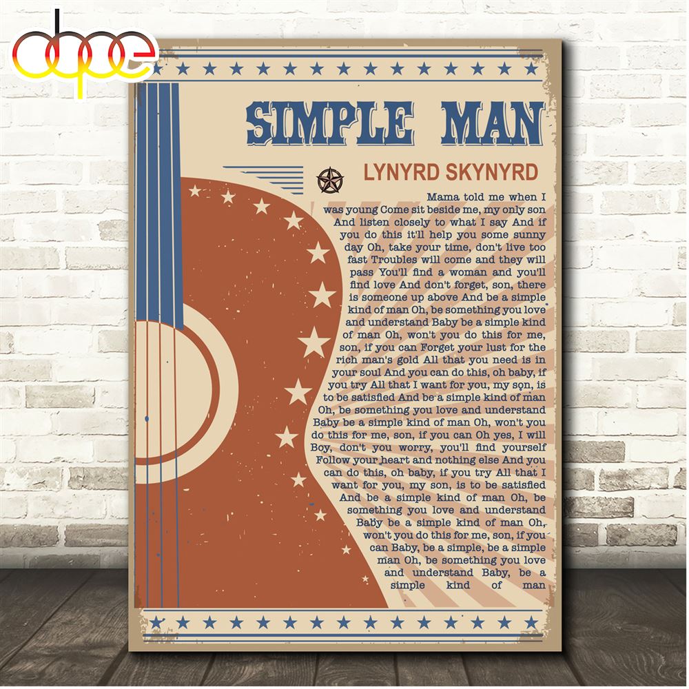 Lynyrd Skynyrd Simple Man Country Western Festival Guitar Song Lyric Poster Canvas