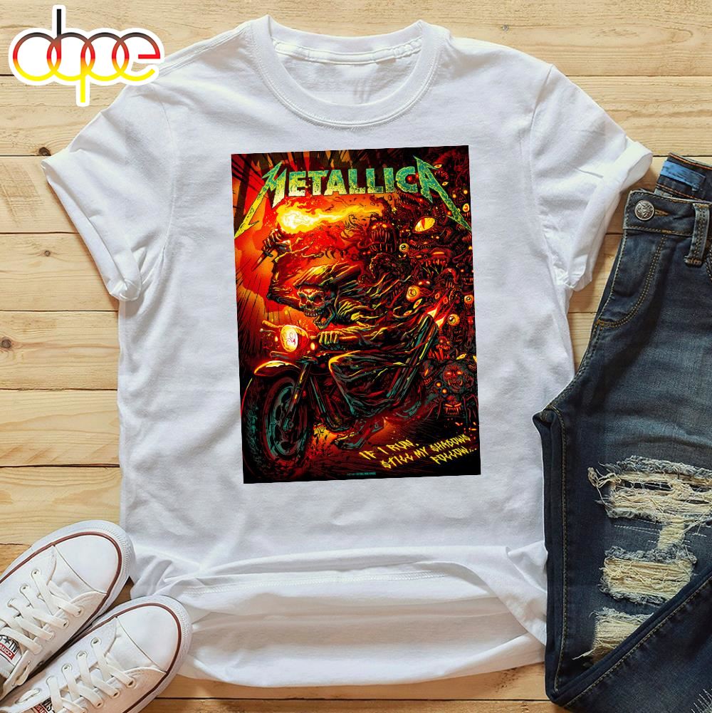 Metallica If I Run Still My Shadows Follow 2024 T Shirt