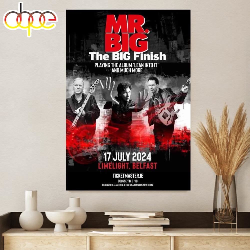 Mr Big Announces 2024 The Big Finish Tour Dates Poster Canvas