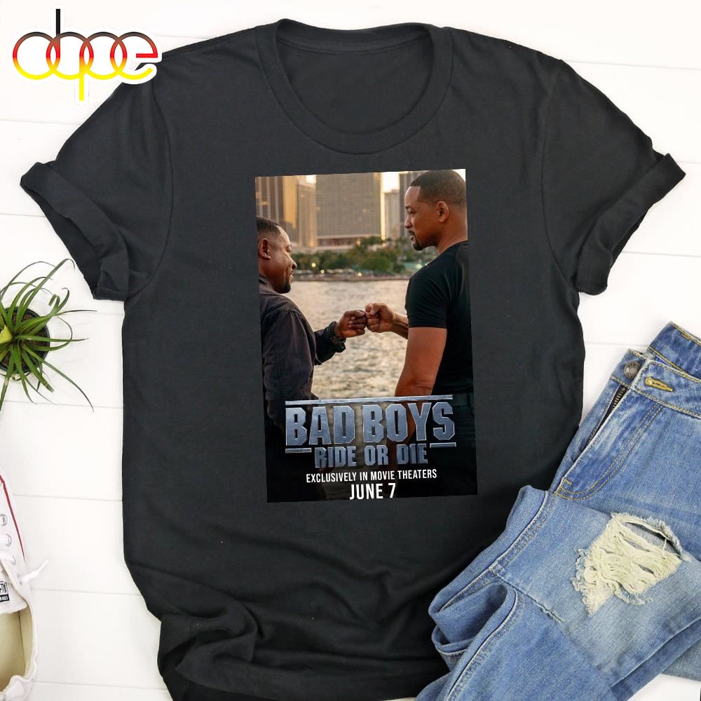 Official First Poster For Bad Boys Rise Or Die In Theaters On June 7 Unisex T Shirt