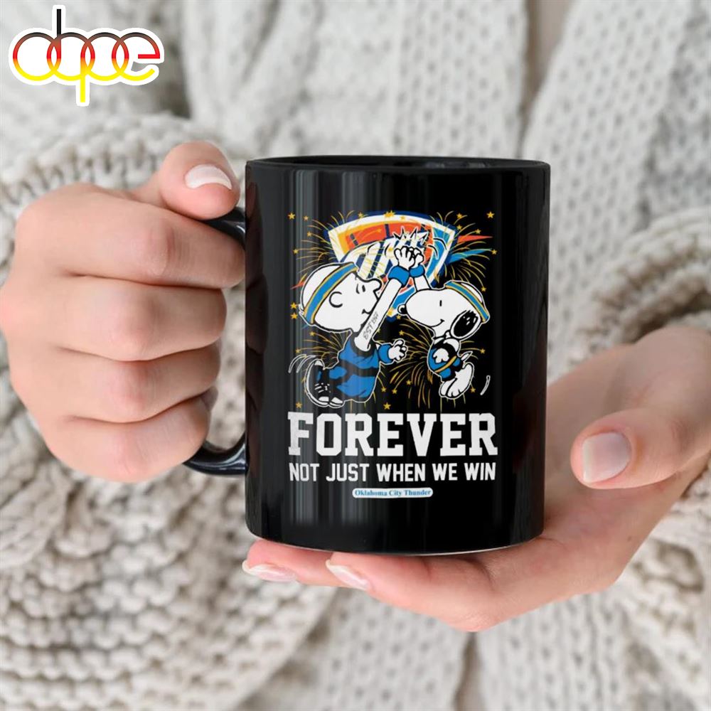 Official Peanuts Snoopy X Charlie Brown High Five Oklahoma City Thunder Forever Not Just When We Win Mug