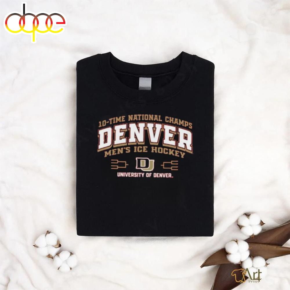 Official Denver Pioneers University Of Denver 10 Time National Champions Mens Ice Hockey Shirt