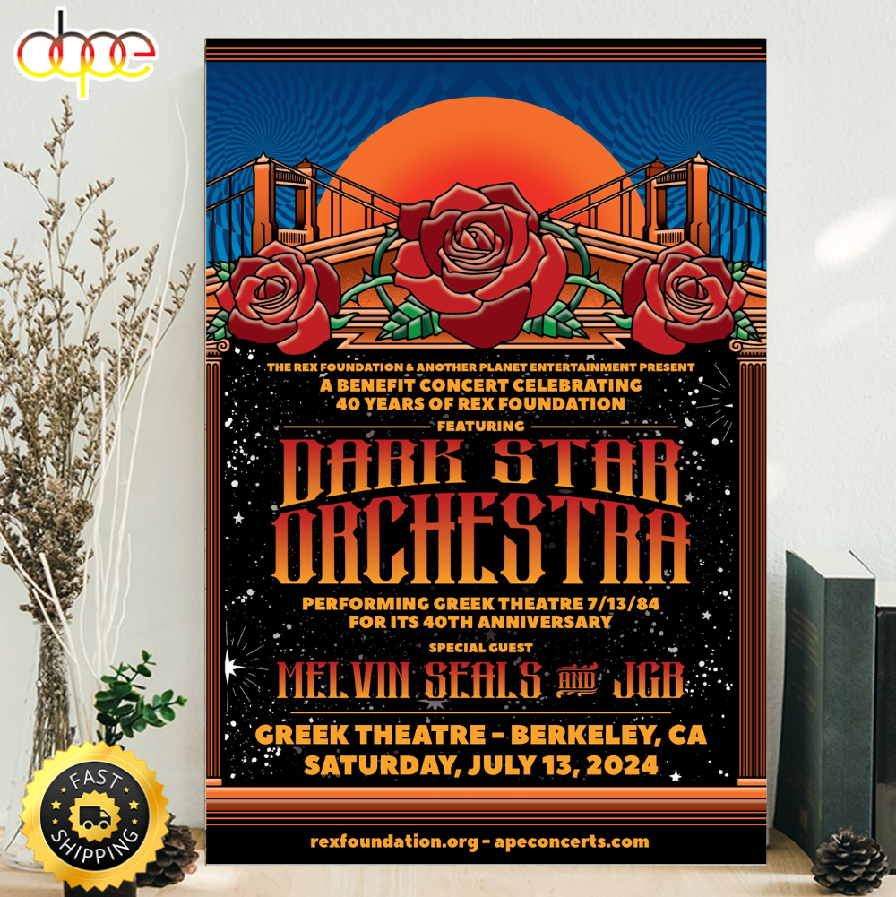 Dark Star Orchestra July 13 2024 Greek Theatre Berkeley Poster Canvas
