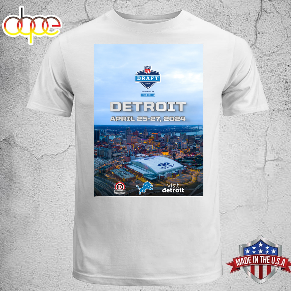 Detroit For The NFL Draft 2024 Unisex T Shirt