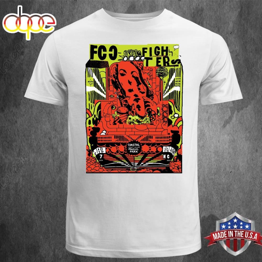 Foo Fighters Raleigh Tonight Poster For Coastal Credit Union Music Park Show On May 7 2024 T Shirt Tee