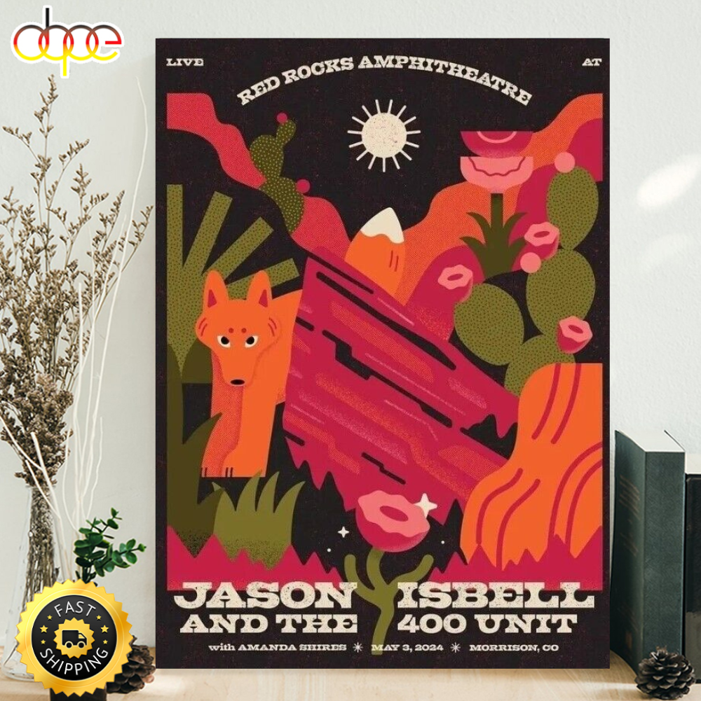 Jason Isbell And The 400 Unit Live In Morrison CO On May 3 2024 Poster Canvas