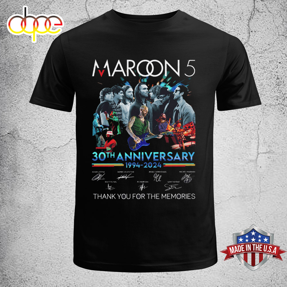 Maroon 5 Band 30 Years 1994 2024 Tour 2024 Unisex T Shirt
