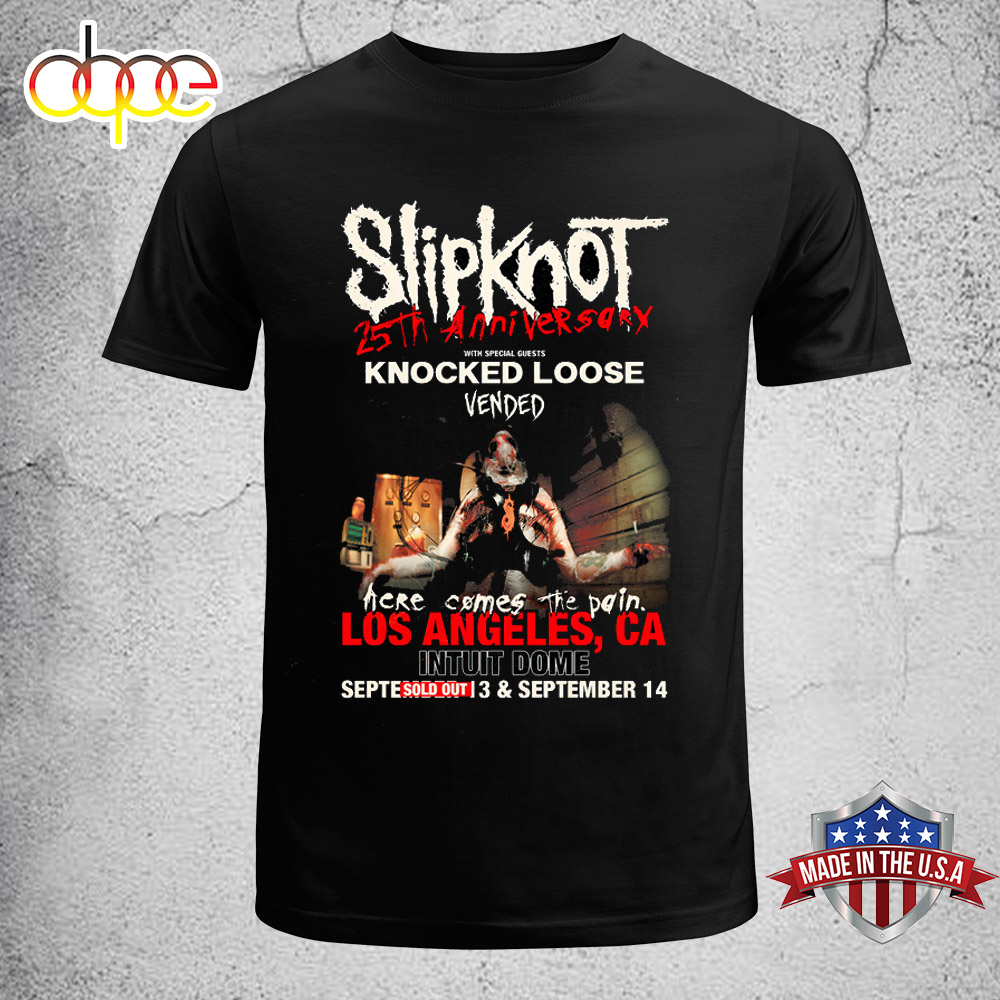 Slipknot 25th Anniversary Knocked Loose Vended Los Angeles CA Unisex T Shirt 1