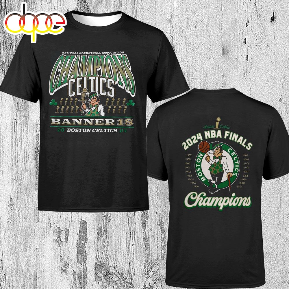 Boston Celtics 2024 NBA Finals 18 Time Champions Shirt