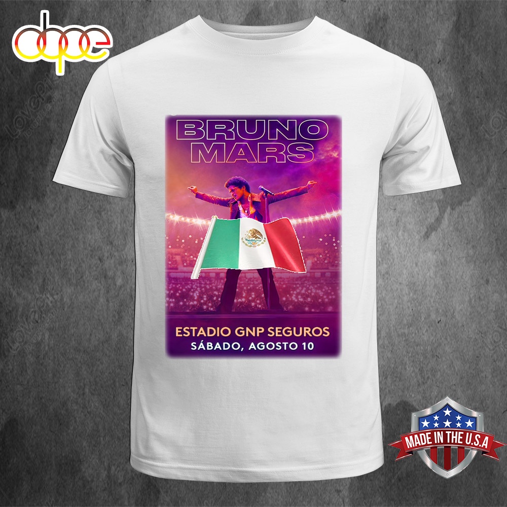 Bruno Mars Mexico Estadio GNP Seguros Sasbado Agosto 10 Unisex T Shirt