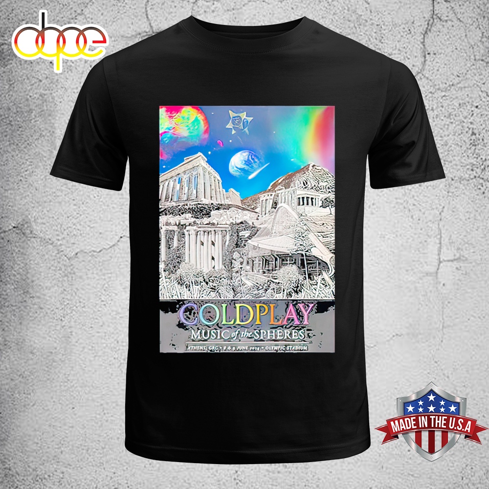 ColdPlay Music Of The Spheres Tour 2024 Olympic Stadium Athens Unisex T Shirt