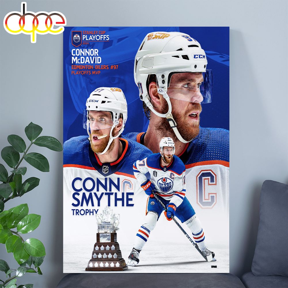 Connor McDavid Win Conn Smythe Trophy Poster Canvas – Musicdope80s.com