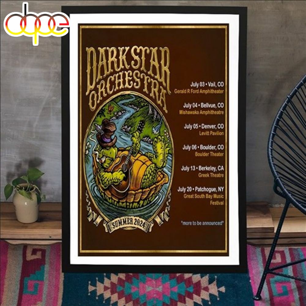 Dark Star Orchestra Tour Summer July 2024 Poster Canvas