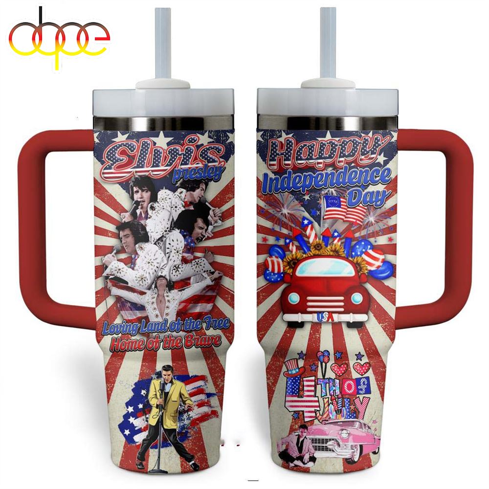 Elvis Presley Happy Independence Day 4Th Of July Stanley Tumbler 40oz