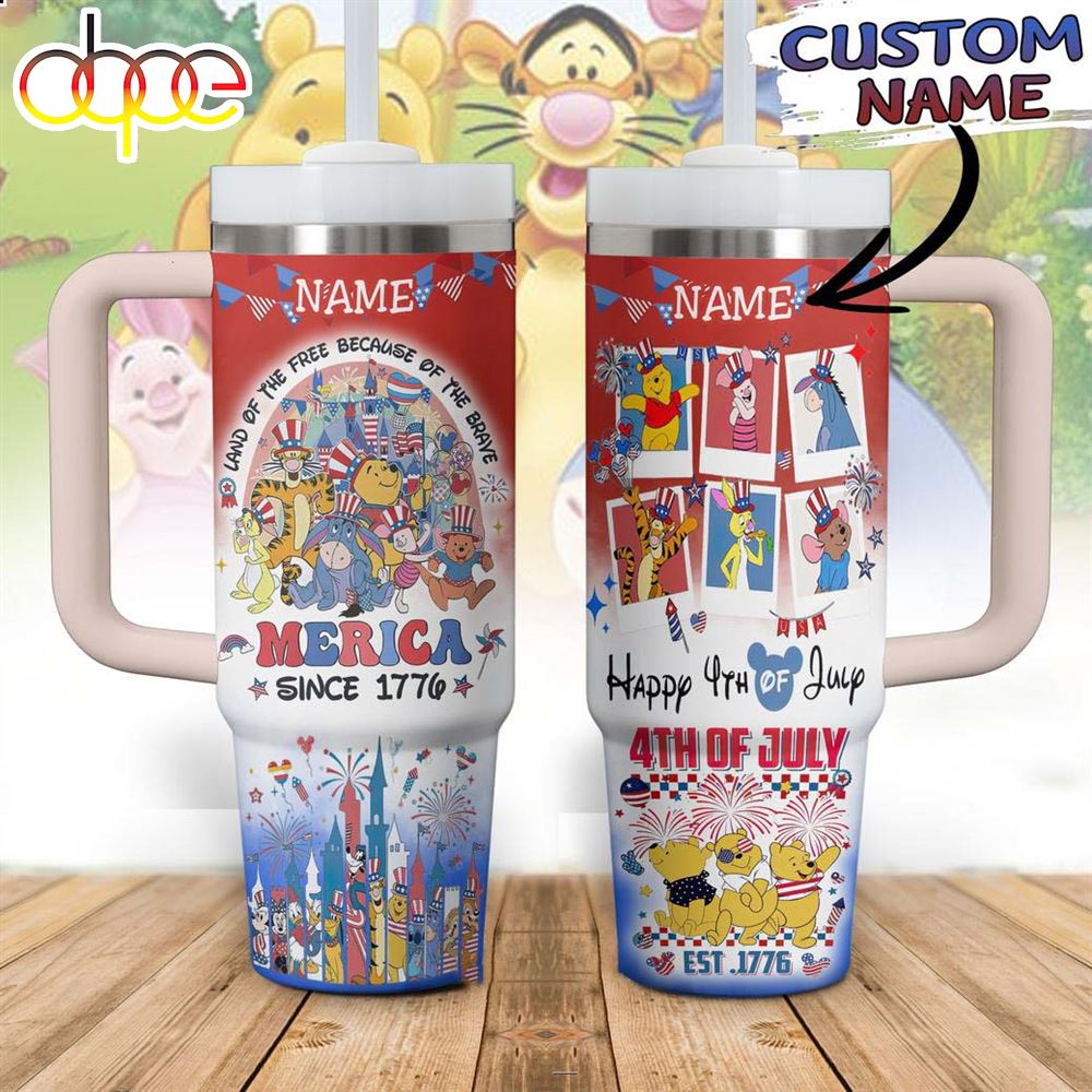 Happy 4th Of July Since 1776 Winnie The Pooh Stanley Tumbler 40oz