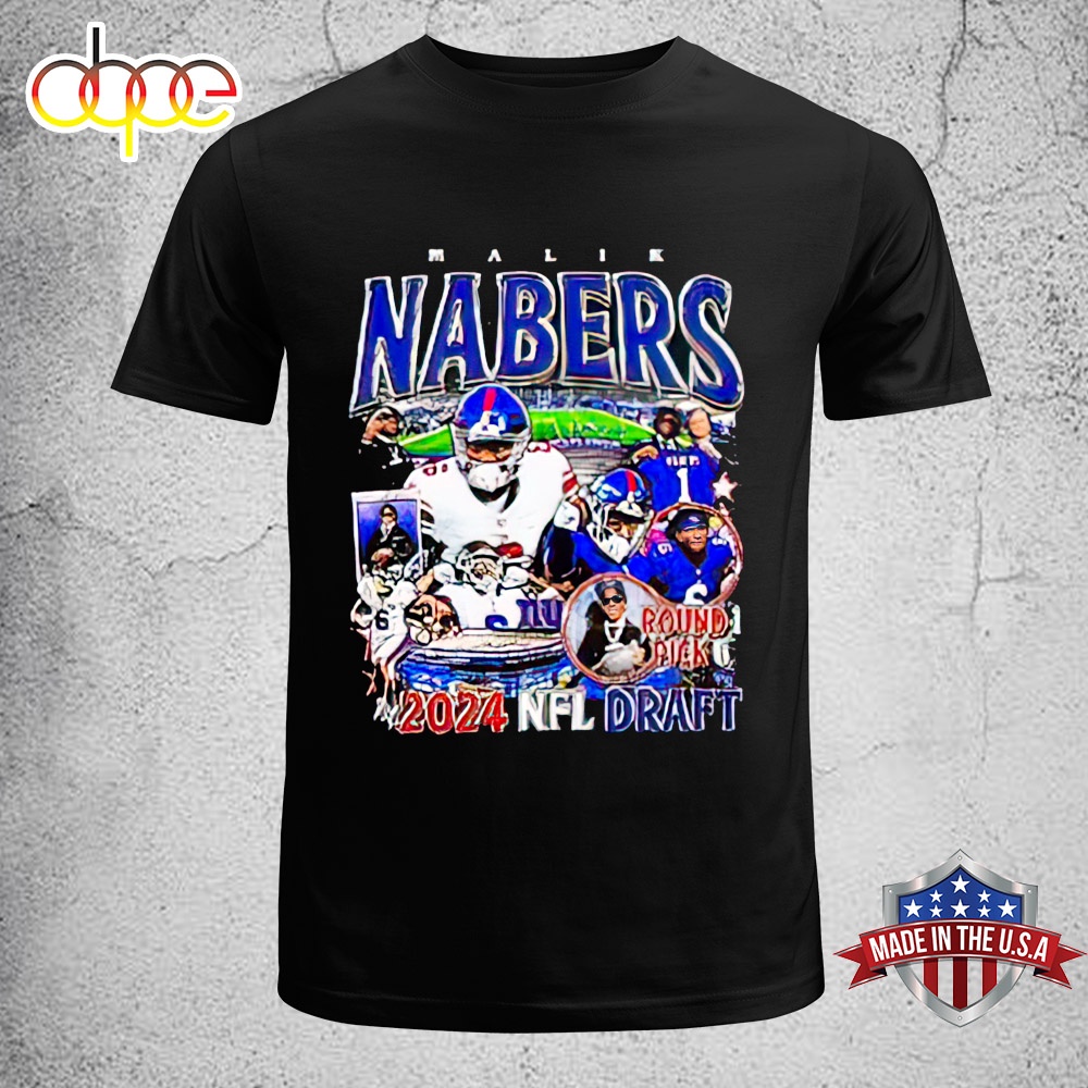 Malik Nabers New York Giants 2024 Nfl Draft Unisex T-Shirt ...