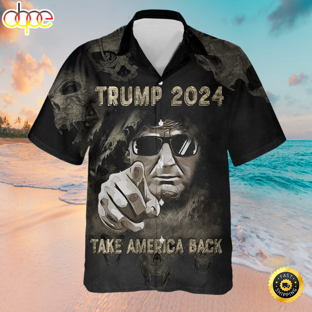 President Trump 2024 Take America Back Hawaiian Shirt