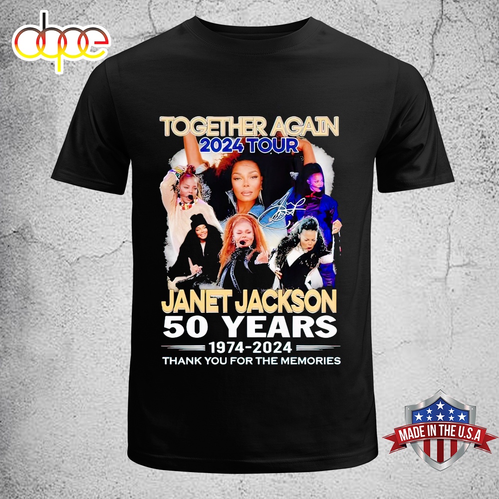 Together Again 2024 Tour Janet Jackson 1974 2024 Thank You For The Memories T Shirt